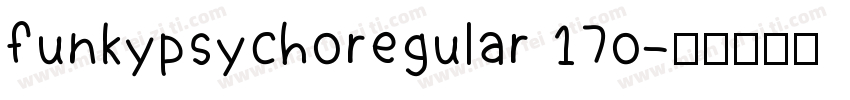funkypsychoregular 17o字体转换